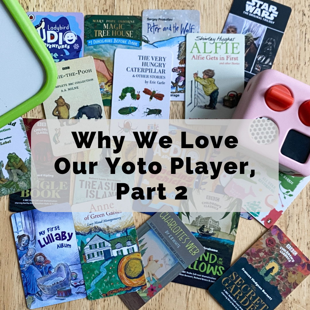Why We Love Our Yoto Player, Part 2: Free Audio and Favorite Cards