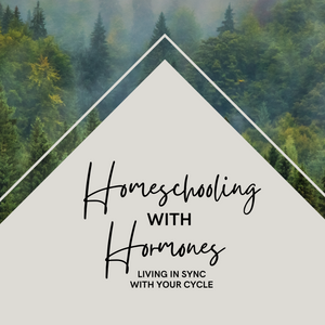 Homeschooling with Hormones eBook